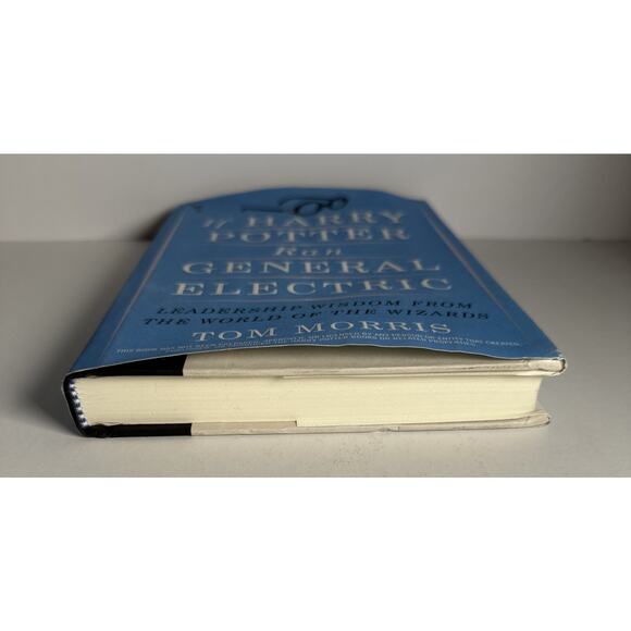 If Harry Potter Ran General Electric : Leadership Wisdom from the World of... - Picture 4 of 10